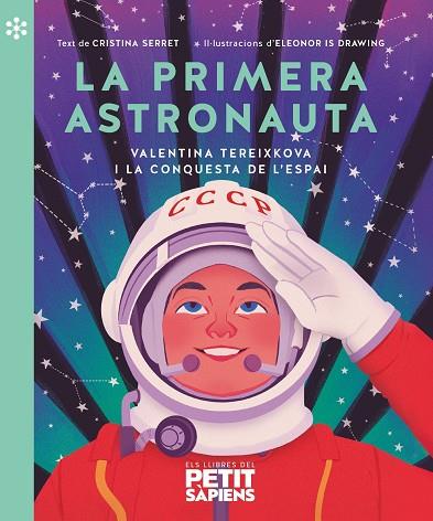 La primera astronauta | 9788418928161 | Cristina Serret ; Eleonor Is Drawing