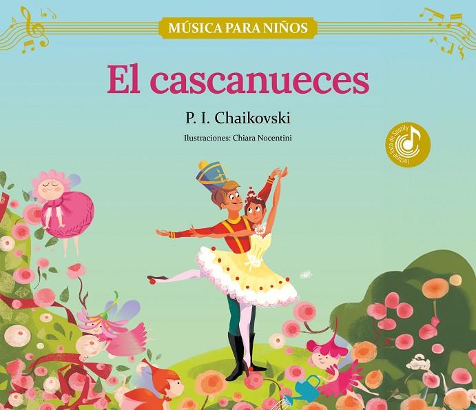 El cascanueces | 9788413614366 | P.I. Chaikovski ; Chiara Nocentini