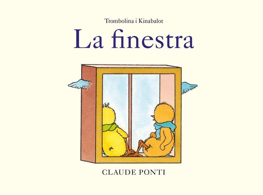 La finestra (Trombolina i Kinabalot) | 9788473293990 | Claude Ponti