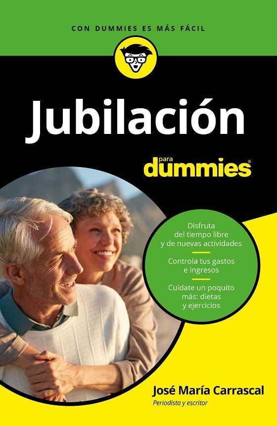 Jubilación para Dummies | 9788432903861 | José María Carrascal