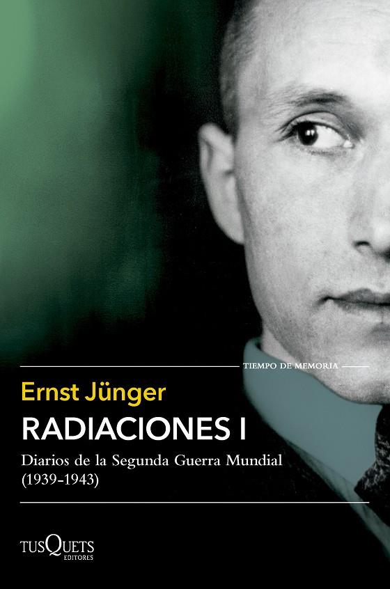 Radiaciones 1 | 9788411074742 | Ernst Jünger