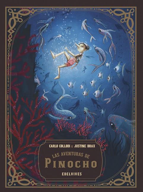 Las aventuras de Pinocho | 9788414016923 | Carlo Collodi ; Justine Brax