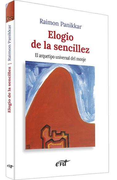 Elogio de la sencillez | 9788471517968 | Raimon Panikkar