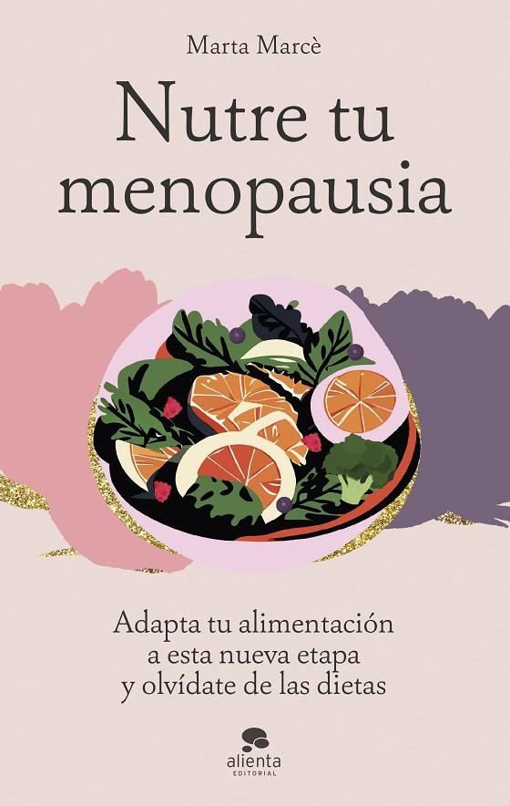 Nutre tu menopausia | 9788413443645 | Marta Marcè