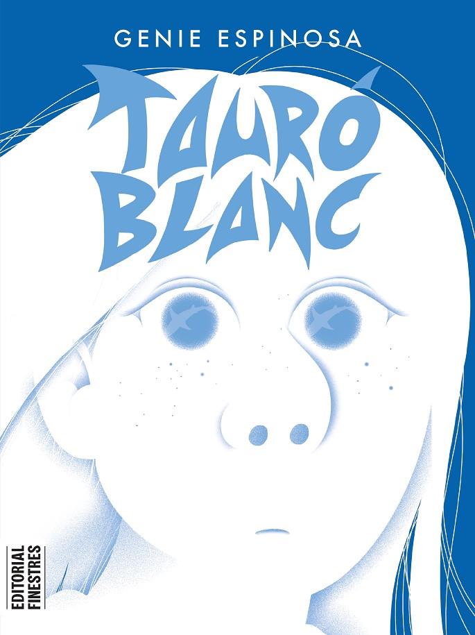 Tauró blanc | 9788419523105 | Genie Espinosa