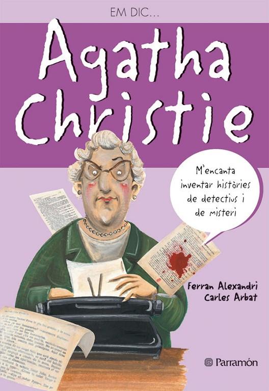 Em dic Agatha Christie | 9788434234598 | Ferran Alexandri ; Carles Arbat