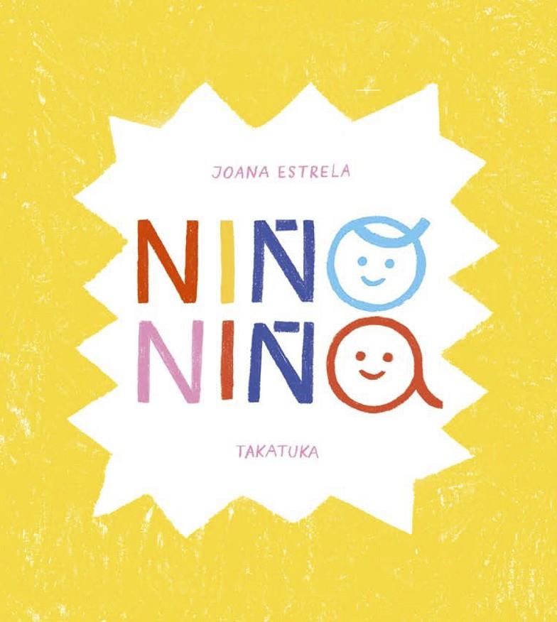 Niño, niña | 9788418821240 | Joana Estrela