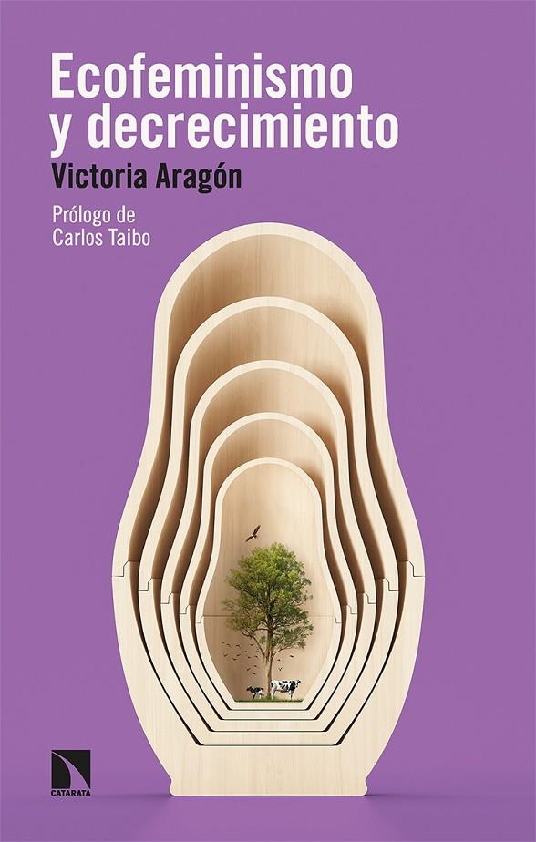 Ecofeminismo y decrecimiento | 9788413524085 | Victoria Aragón