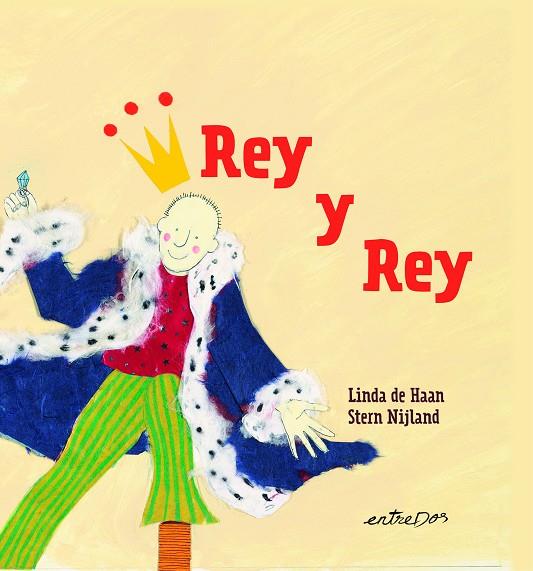 Rey y Rey | 9788418900402 | Linda de Haan ; Stern Nijland