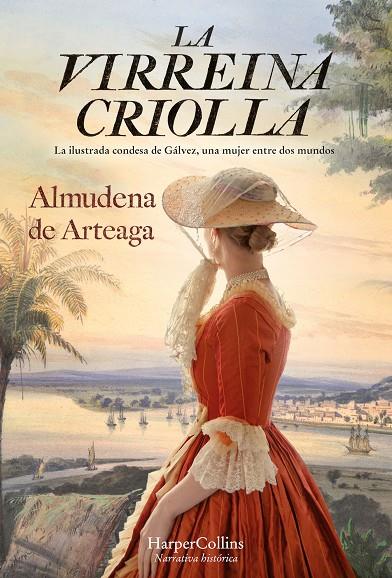 La virreina criolla | 9788491397519 | Almudena de Arteaga