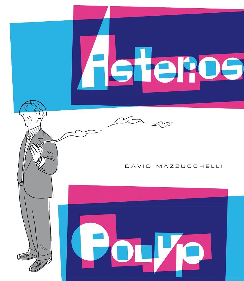 Asterios polyp | 9788416131112 | David Mazzucchelli