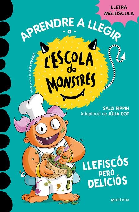 Llefiscós però deliciós | 9788419746115 | Sally Rippin ; Chris Kennett