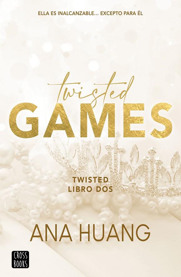 Twisted games (Twisted; 2) | 9788408267041 | Ana Huang