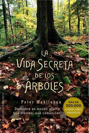 La vida secreta de los árboles | 9788491110835 | Peter Wohlleben