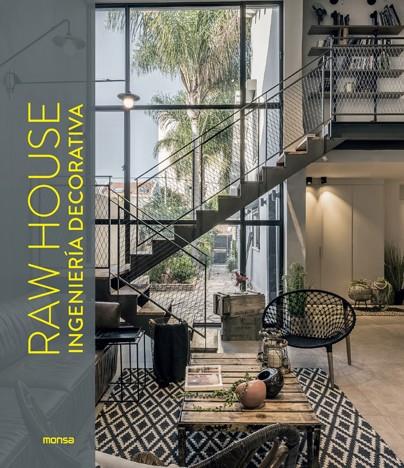 Raw House : ingeniería decorativa | 9788417557546 | David Andreu Bach