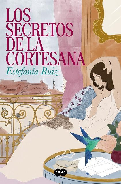 Los secretos de la cortesana | 9788491298151 | Estefanía Ruiz