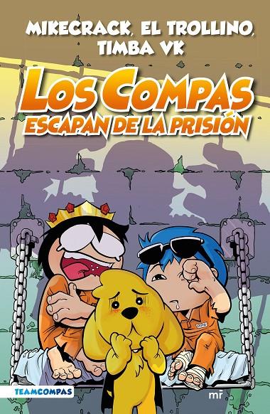 Los Compas escapan de la prisión (Los Compas; 2) (color) | 9788427050792 | Mikecrack ; El Trollino ; Timba Vk