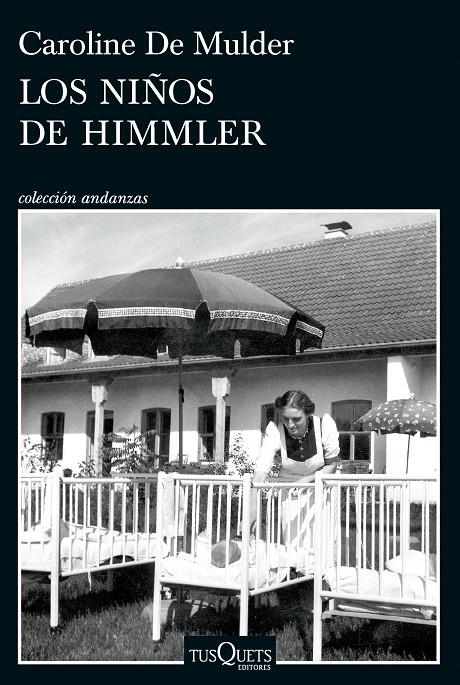 Los niños de Himmler | 9788411075718 | Caroline De Mulder