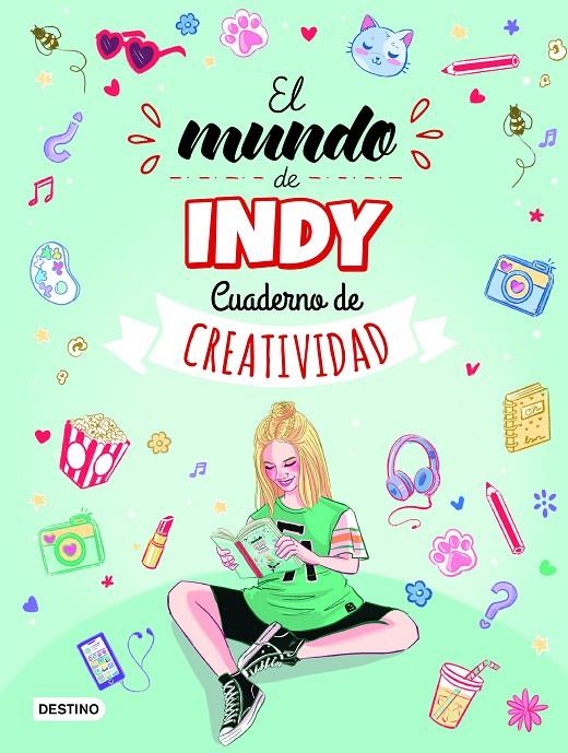 El mundo de Indy : Cuaderno de creatividad | 9788408261537 | El mundo de Indy ; Raquel Manzanares