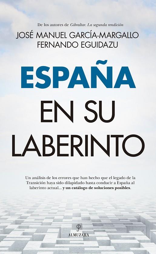 España en su laberinto | 9788411311557 | José Manuel García-Margallo ; Fernando Eguidazu Palacios