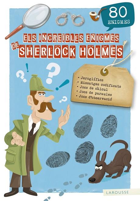 Els increïbles enigmes de Sherlock Holmes | 9788417720155 | Sandra Lebrun ; Gérald Guerlais