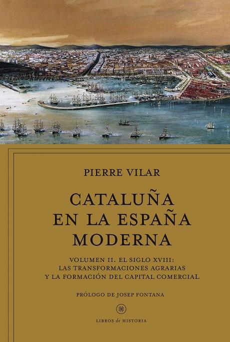 Cataluña en la España moderna 2 | 9788498929911 | Pierre Vilar