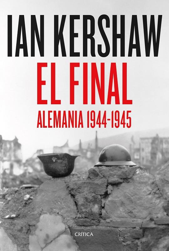 El final | 9788491994442 | Ian Kershaw