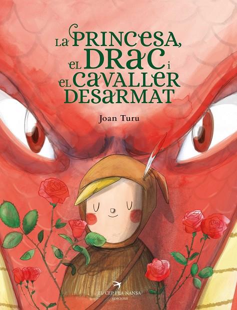 La princesa, el drac i el cavaller desarmat | 9788418522901 | Joan Turu