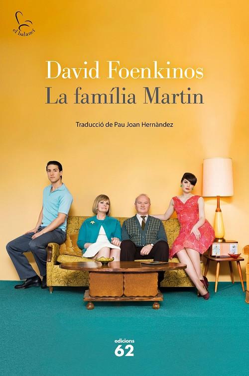 La família Martin | 9788429779653 | David Foenkinos