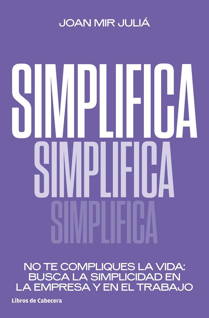 Simplifica | 9788412355406 | Joan Mir Juliá