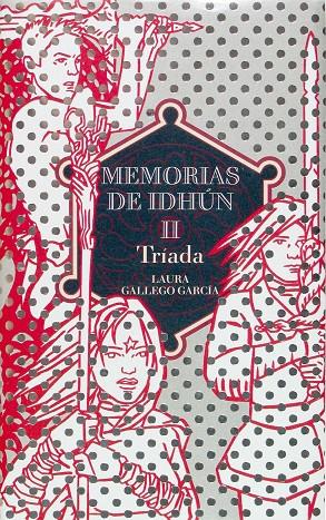 Tríada ( Memorias de Idhun ; 2 ) | 9788467505597 | Laura Gallego