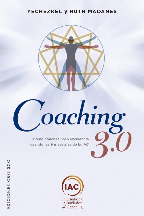 Coaching 3.0 | 9788491116752 | Yechezkel Madanes ; Ruth Madanes