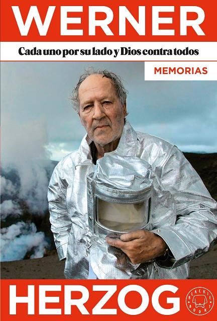 Cada uno por su lado y Dios contra todos : memorias | 9788410025127 | Werner Herzog