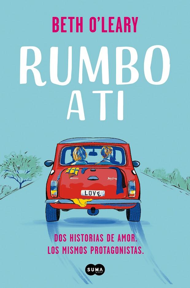 Rumbo a ti | 9788491296409 | Beth O'Leary