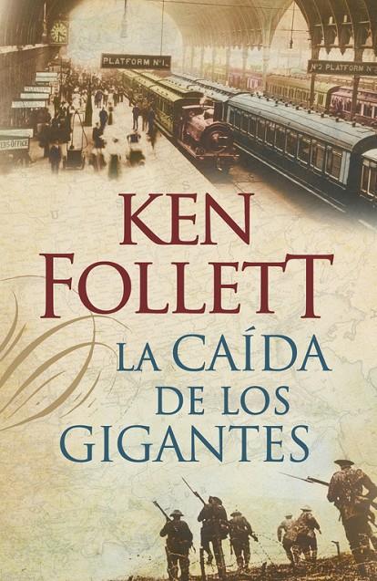 La caída de los gigantes (The Century; 1) | 9788401337635 | Ken Follett