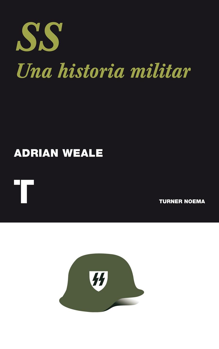 SS : una historia nueva | 9788475069043 | Adrian Weale