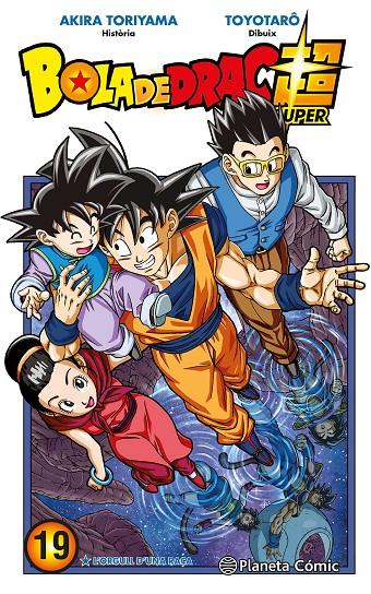 Bola de drac super 19 | 9788491746539 | Akira Toriyama ; Toyotarô