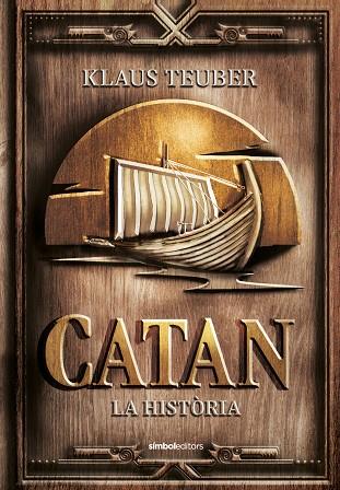 Catan : la història | 9788418696282 | Klaus Teuber