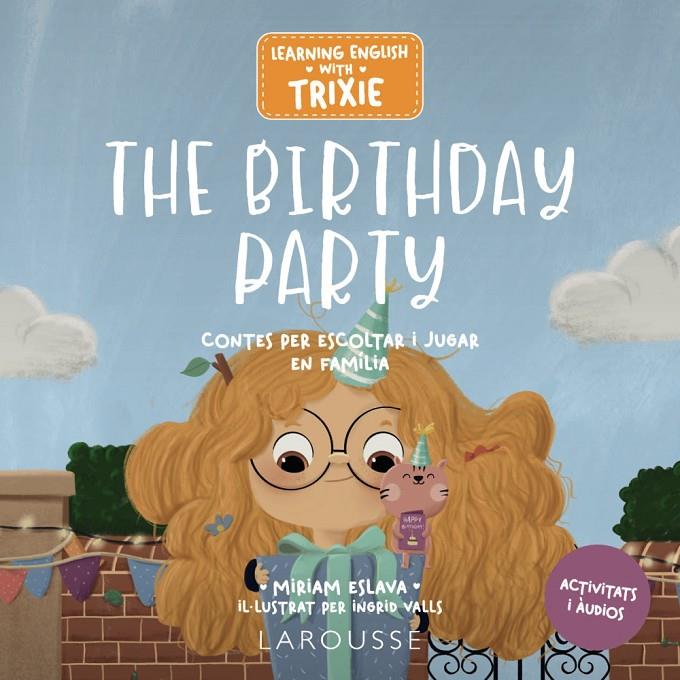 The birthday party | 9788419739698 | Miriam Eslava ; Ingrid Valls