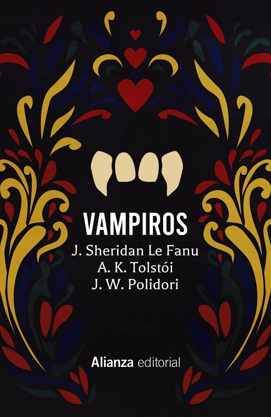 Vampiros | 9788413626253 | J. Sheridan Le Fanu ; A.K. Tolstói ; J.W. Polidori