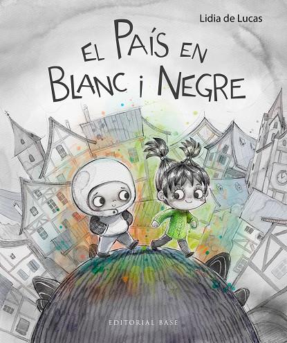 El país en blanc i negre | 9788410131576 | Lidia de Lucas