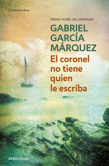 El coronel no tiene quien le escriba | 9788497592352 | Gabriel García Márquez