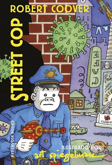 Street Cop | 9788418897580 | Robert Coover ; Art Spiegelman