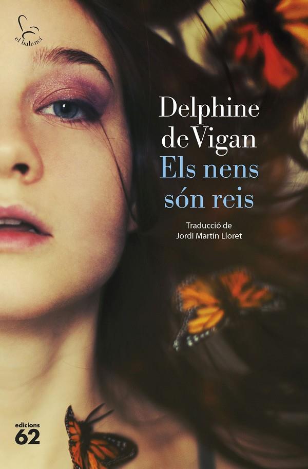 Els nens són reis | 9788429780581 | Delphine de Vigan