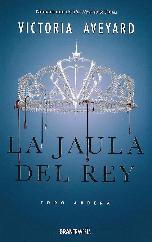 La jaula del rey (Reina Roja; 3) | 9788494658709 | Victoria Aveyard