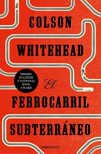 El ferrocarril subterráneo | 9788466353410 | Colson Whitehead