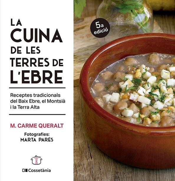 La cuina de les Terres de l'Ebre | 9788413562551 | Carme Queralt