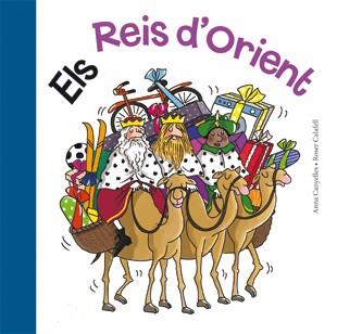 Els Reis d'Orient | 9788424637156 | Anna Canyelles ; Roser Calafell