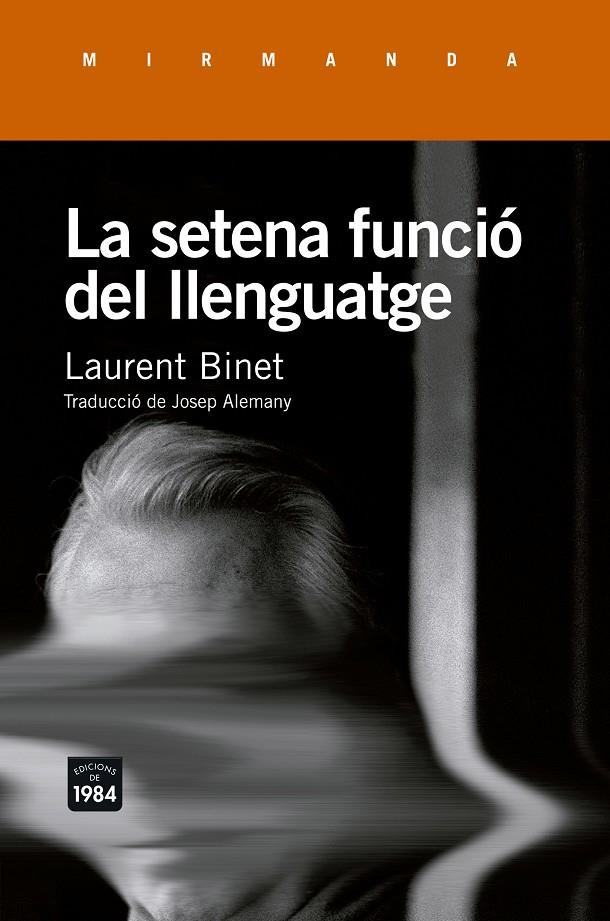 La setena funció del llenguatge | 9788415835943 | Laurent Binet