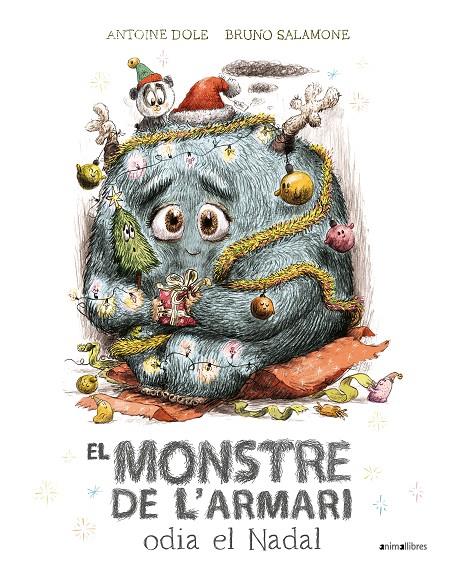 El monstre de l'armari odia el Nadal | 9788419659460 | Antoine Dole ; Bruno Salamone